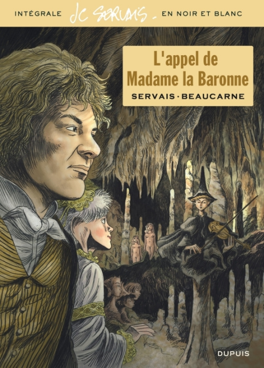 Kniha L'appel de Madame la Baronne / Edition spéciale (En noir et blanc) Servais