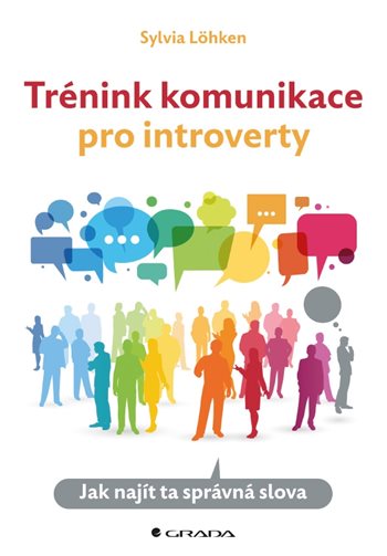 Kniha Trénink komunikace pro introverty Sylvia Löhken