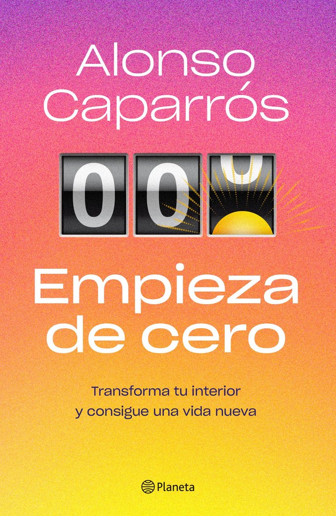 Книга EMPIEZA DE CERO ALONSO CAPARROS