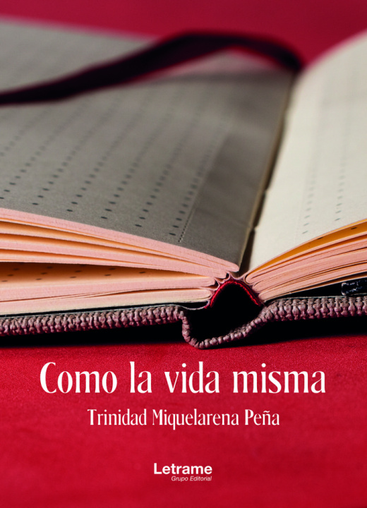 Carte Como la vida misma Miquelarena Peña