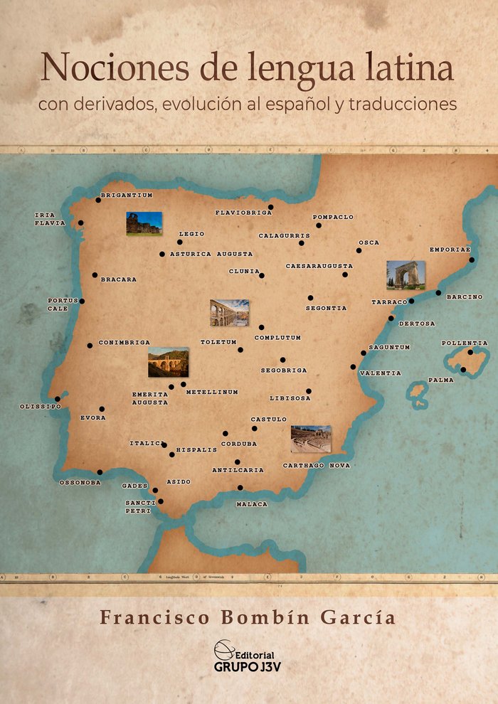 Carte NOCIONES DE LENGUA LATINA CON DERIVADOS, EVOLUCION AL ESPAÑO BOMBIN GARCIA
