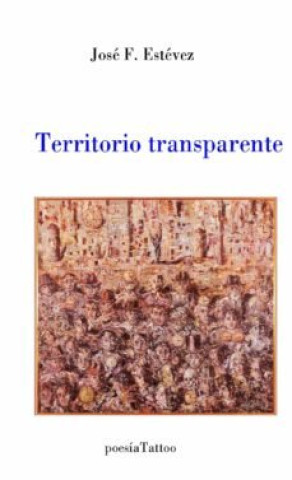 Buch TERRITORIO TRANSPARENTE JOSE F ESTEVEZ