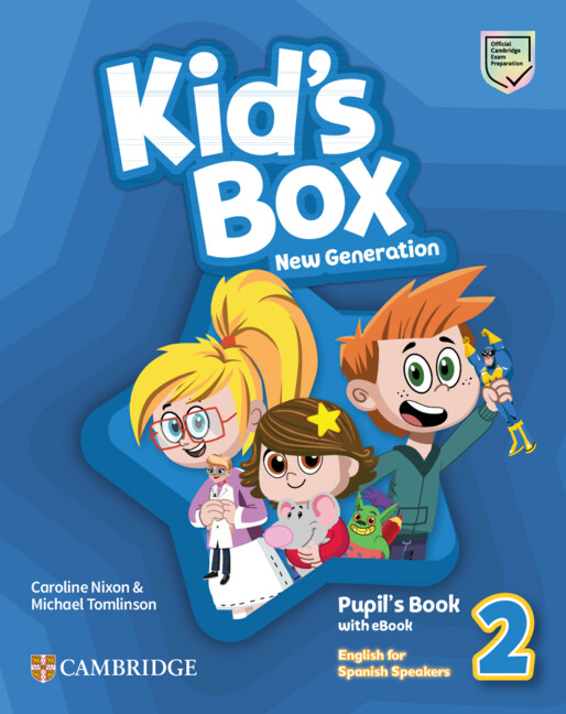 Książka Kid's Box New Generation Level 2 Pupil's Book with eBook English for Spanish Speakers Caroline Nixon