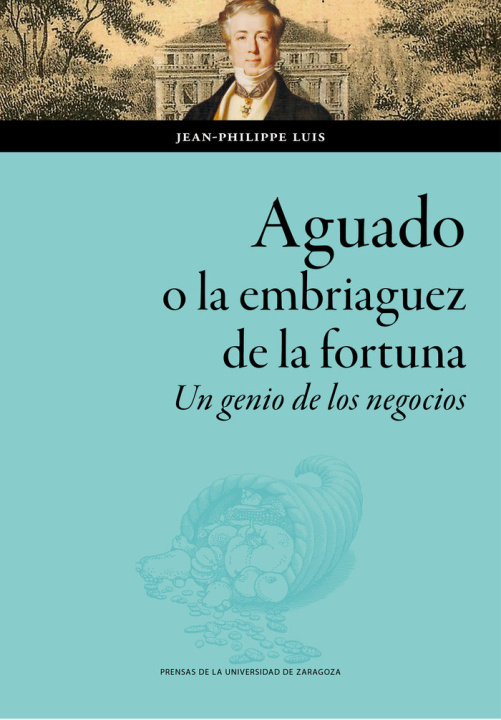 Kniha AGUADO O LA EMBRIAGUEZ DE LA FORTUNA LUIS