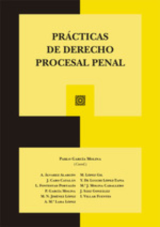 Книга PRÁCTICAS DE DERECHO PROCESAL PENAL PABLO GARCIA MOLINA