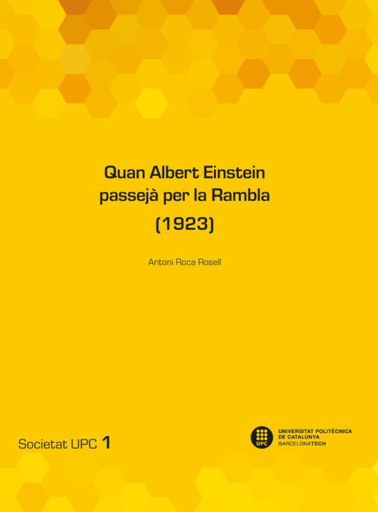 Könyv QUAN ALBERT EINSTEIN PASSEJA PER LA RAMBLA (1923) ROCA I ROSELL