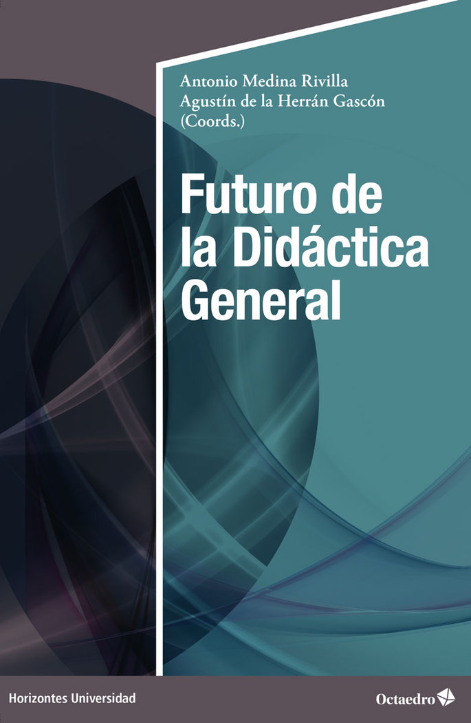 Kniha FUTURO DE LA DIDACTICA GENERAL MEDINA RIVILLA