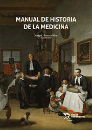 Kniha MANUAL DE HISTORIA DE LA MEDICINA 