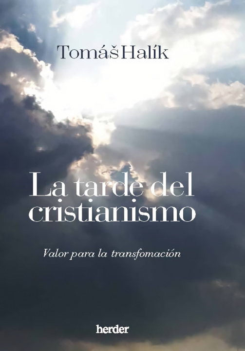 Kniha TARDE DEL CRISTIANISMO,LA HALIK