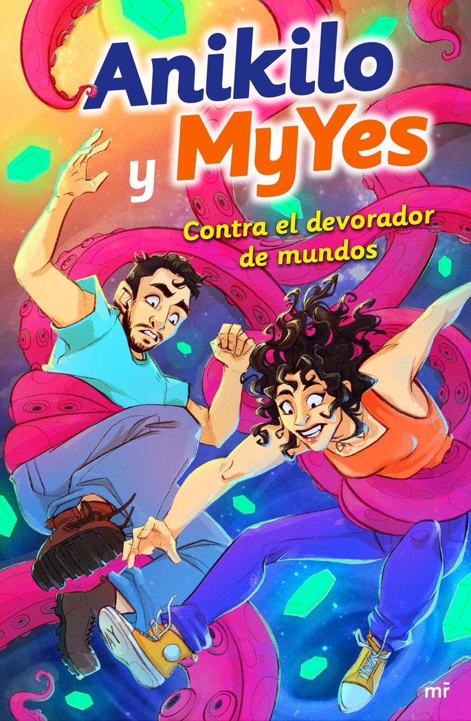 Könyv "ANIKILO Y MYYES CONTRA EL DEVORADOR DE MUNDOS ANIKILO Y MYYES