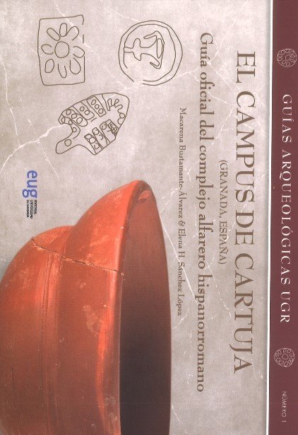 Kniha EL CAMPUS DE CARTUJA GRANADA ESPAÑA CAMPUS DE CARTUJA ( BUSTAMANTE-ALVAREZ