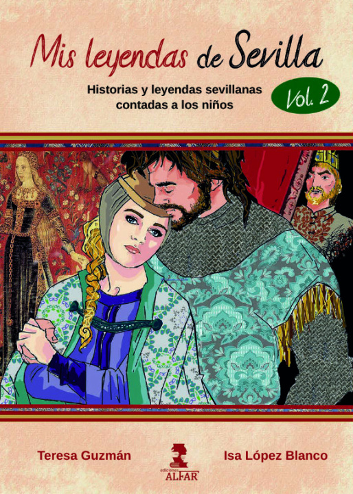 Kniha MIS LEYENDAS DE SEVILLA VOLUMEN II ISABEL MARIA LOPEZ BLANCO