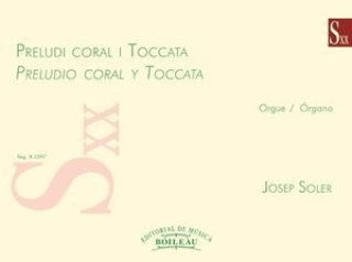 Kniha Preludi, Coral i Toccata Soler i Sardà