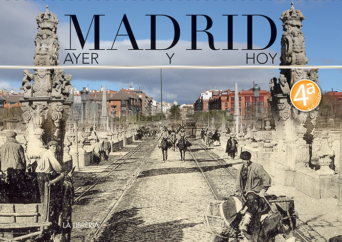 Carte MADRID AYER Y HOY EDICIONES LA LIBRERIA