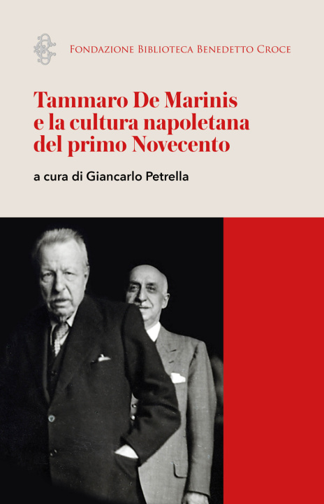 Könyv Tammaro De Marinis e la cultura napoletana del primo Novecento 