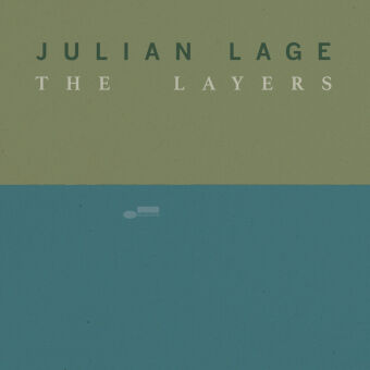 Audio The Layers Julian Lage