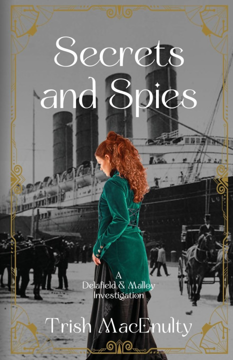 Knjiga Secrets and Spies Trish MacEnulty