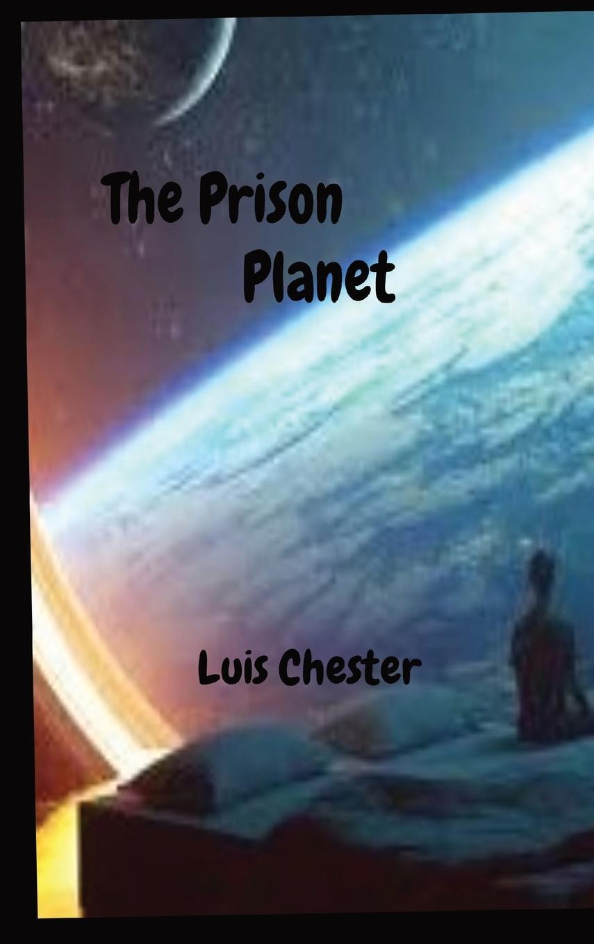 Knjiga The Prison Planet 