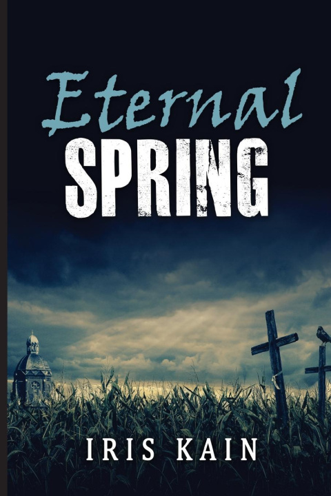 Book Eternal Spring Iris Kain