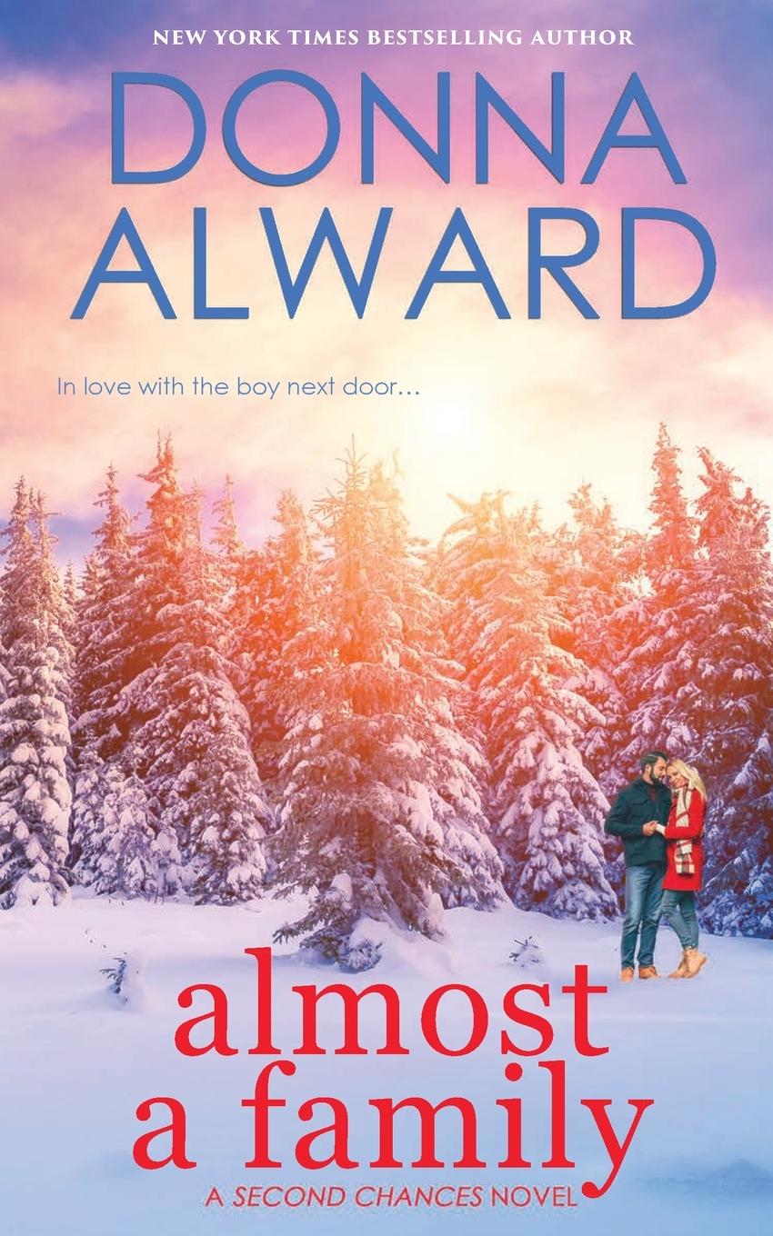 Knjiga Almost a Family Donna Alward