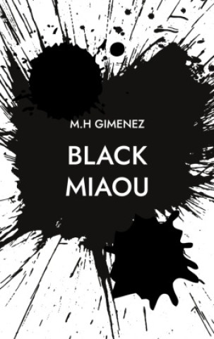 Knjiga Black Miaou M.H GIMENEZ
