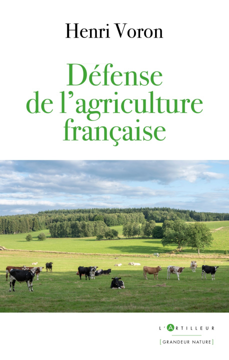 Kniha Défense de l'agriculture française Henri Voron