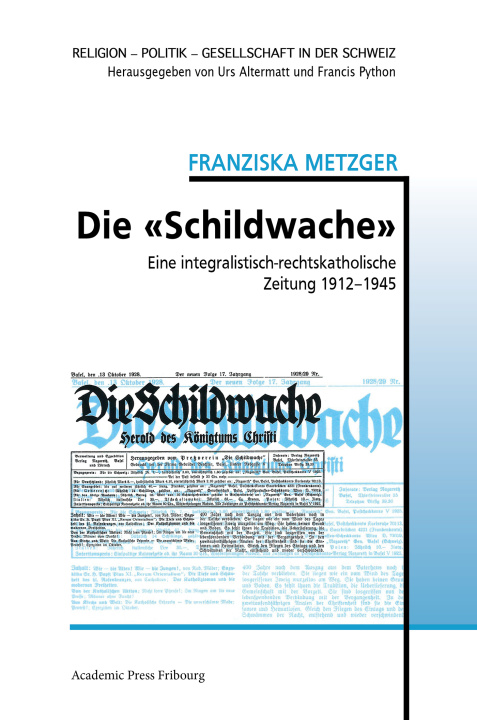 Book Die «Schildwache» FRANZISKA METZGER