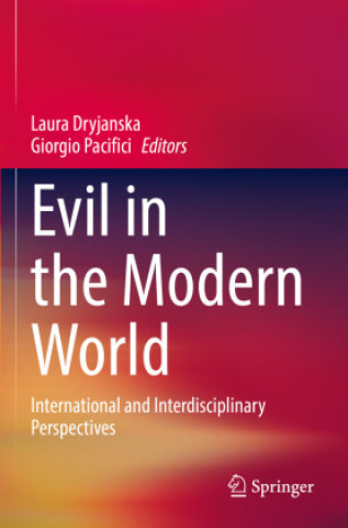 Knjiga Evil in the Modern World Laura Dryjanska