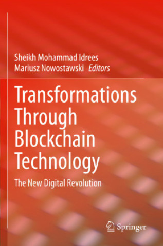 Knjiga Transformations Through Blockchain Technology Sheikh Mohammad Idrees
