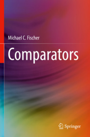 Knjiga Comparators Michael C. Fischer