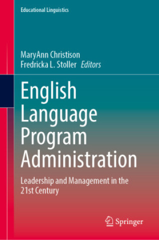 Knjiga English Language Program Administration MaryAnn Christison