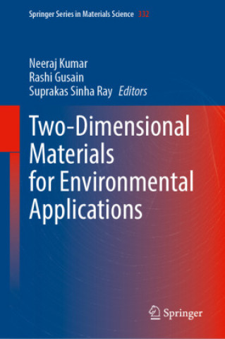 Knjiga Two-Dimensional Materials for Environmental Applications Neeraj Kumar