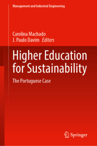 Kniha Higher Education for Sustainability Carolina Machado