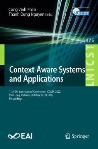 Knjiga Context-Aware Systems and Applications Cong Vinh Phan