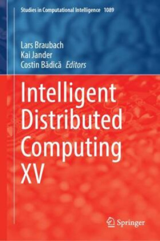Book Intelligent Distributed Computing XV Lars Braubach
