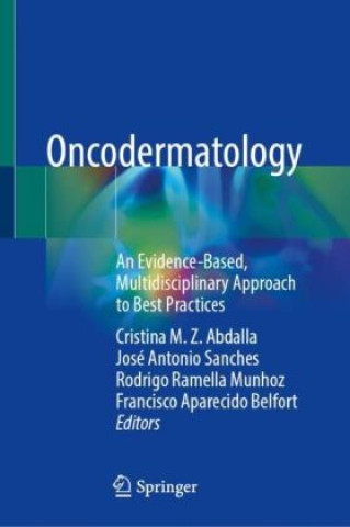 Knjiga Oncodermatology Cristina M. Z. Abdalla
