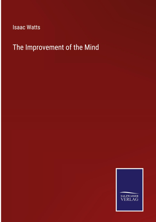 Carte The Improvement of the Mind 