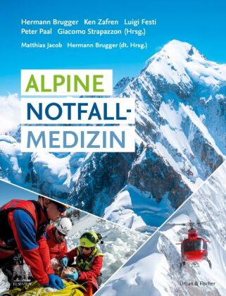 Kniha Alpine Notfallmedizin Matthias Jacob
