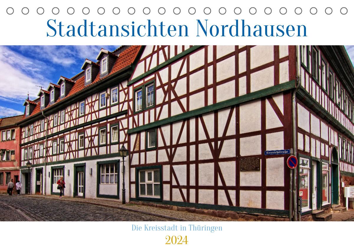 Kalendarz/Pamiętnik Stadtansichten Nordhausen (Tischkalender 2024 DIN A5 quer) 