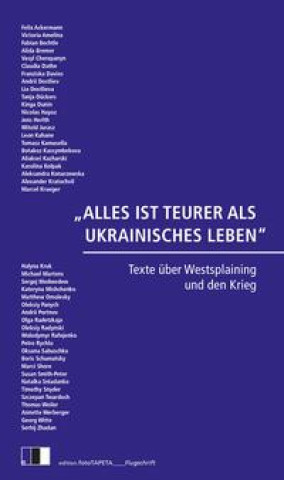 Kniha ?ALLES IST TEURER ALS UKRAINISCHES LEBEN? Schamma Schahadat