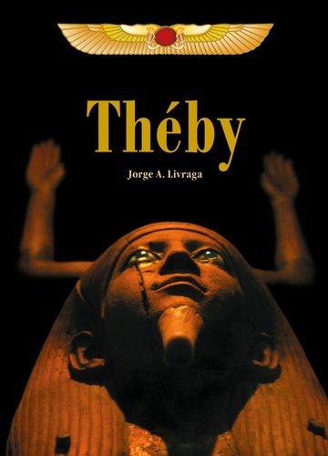 Könyv Théby Jorge A. Livraga