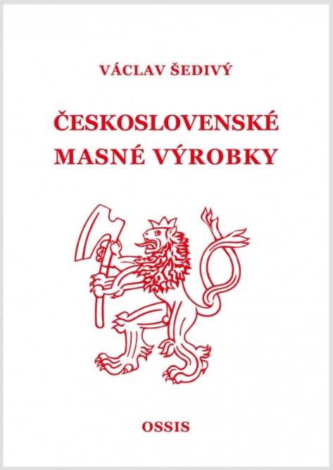 Carte Československé masné výrobky Václav Šedivý