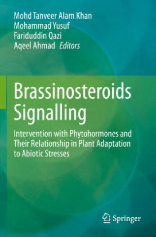 Knjiga Brassinosteroids Signalling Mohd Tanveer Alam Khan