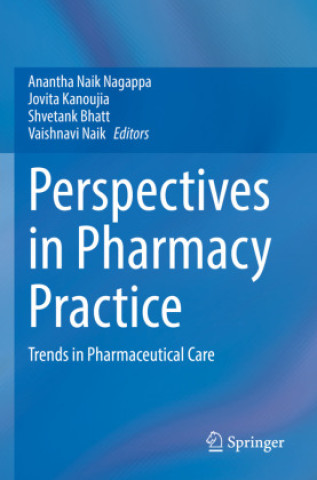 Knjiga Perspectives in Pharmacy Practice Anantha Naik Nagappa