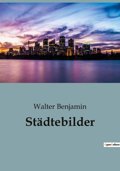 Book Städtebilder Benjamin walter