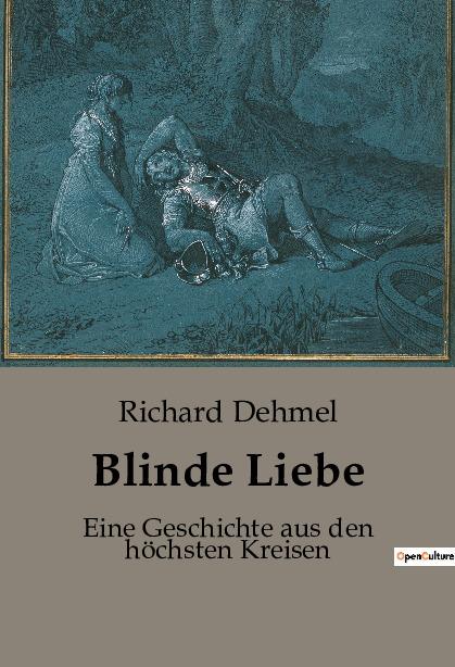 Knjiga Blinde Liebe Dehmel
