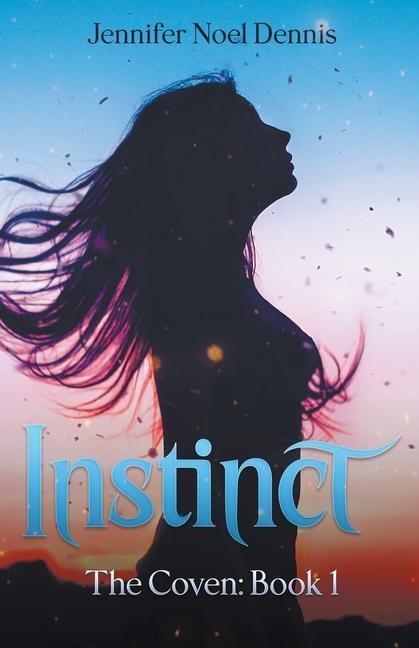 Knjiga Instinct Jennifer Noel Dennis