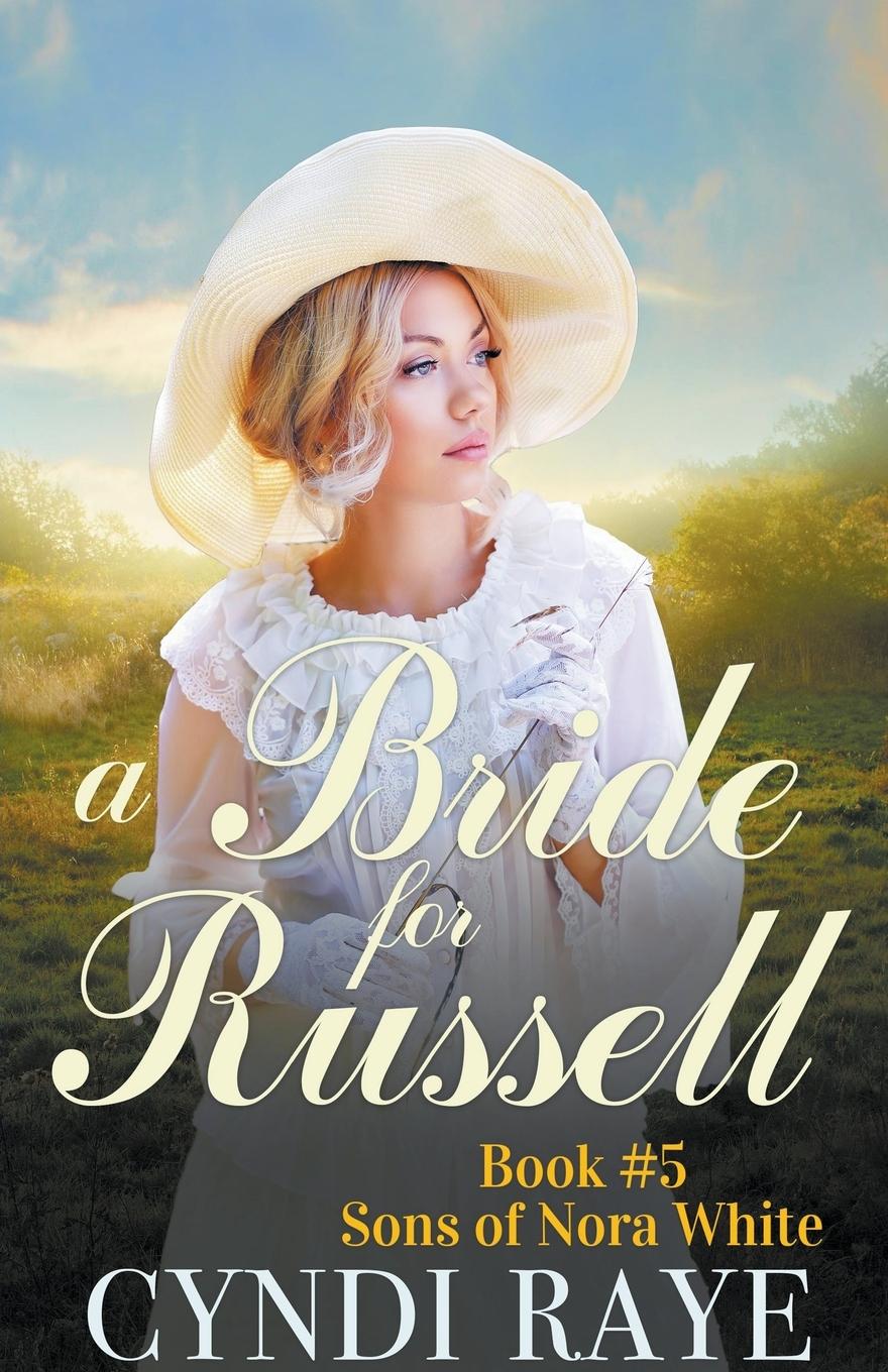 Boek A Bride for Russell Cyndi Raye