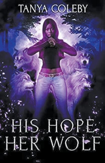 Knjiga His Hope her Wolf Tanya Coleby