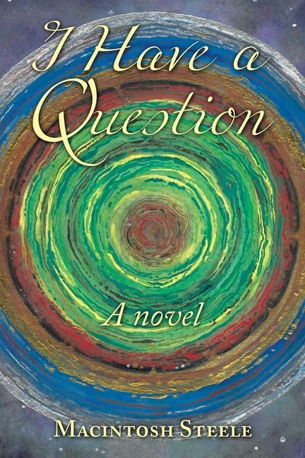 Knjiga I Have a Question Macintosh Steele